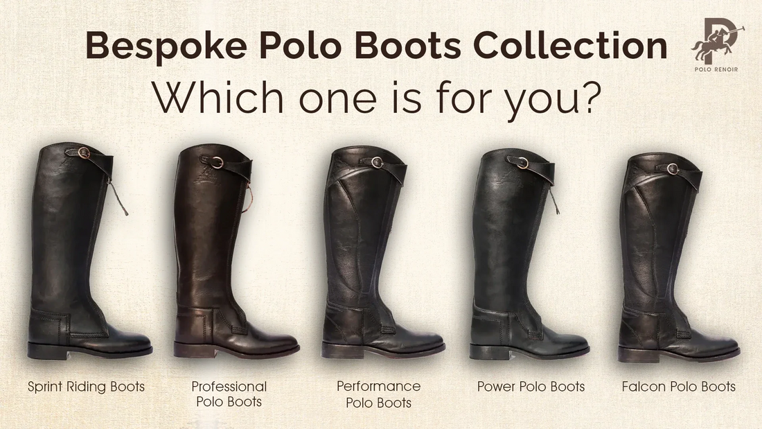 Which Polo Renoir Bespoke Polo Boot Is Right For you?