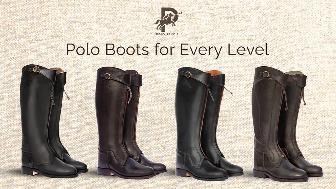 Best Polo Boots for Every Level | Beginner to Professional | Polo Renoir